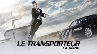 Le transporteur - la série